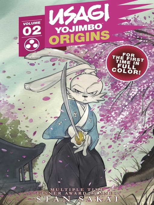 Title details for Usagi Yojimbo: Origins, Volume 2 by Stan Sakai - Available